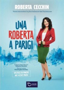 Una Roberta a Pariggi, Un incroyable voyage inter culturel avec la plus italienne des Parisiennes
