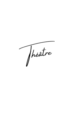 THEATRE